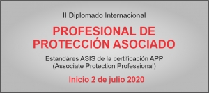 II Diplomado Internacional: Profesional de Protección Asociado