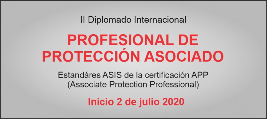 II Diplomado Internacional: Profesional de Protección Asociado
